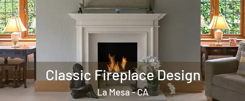  Classic Fireplace Design La Mesa - CA