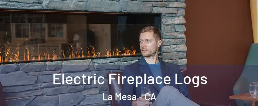  Electric Fireplace Logs La Mesa - CA