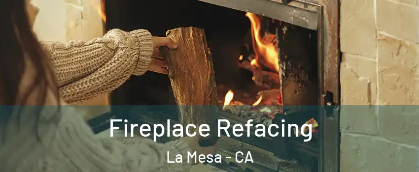  Fireplace Refacing La Mesa - CA