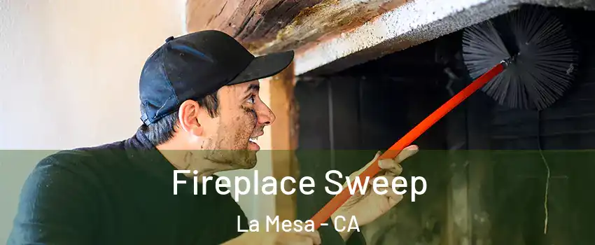  Fireplace Sweep La Mesa - CA